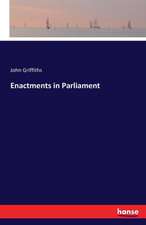 Enactments in Parliament