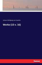 Werke (15 v. 16)