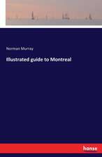 Illustrated guide to Montreal