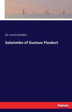 Salammbo of Gustave Flaubert