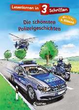 Lesenlernen in 3 Schritten - Die schönsten Polizeigeschichten