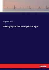 Monographie der Zwangsdrehungen