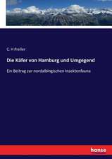 Die Käfer von Hamburg und Umgegend