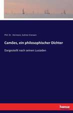 Camões, ein philosophischer Dichter