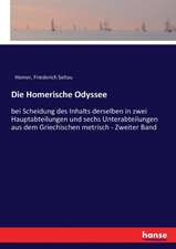 Die Homerische Odyssee