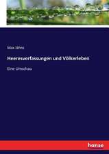 Heeresverfassungen und Völkerleben