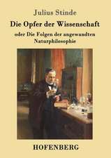 Die Opfer der Wissenschaft