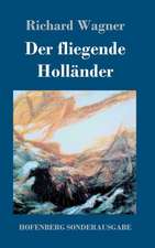 Der fliegende Holländer