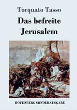 Das befreite Jerusalem