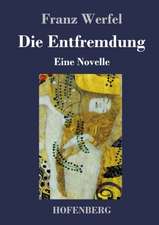 Die Entfremdung