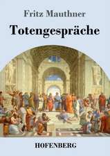 Totengespräche