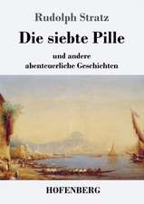 Die siebte Pille