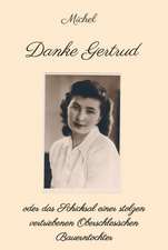 Danke Gertrud