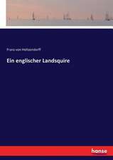 Ein englischer Landsquire