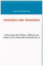 Involution oder Revolution