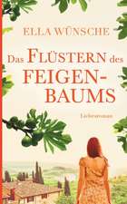 Das Flüstern des Feigenbaums