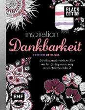 Black Edition: Inspiration Dankbarkeit