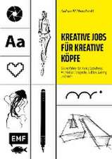 Kreative Jobs für kreative Köpfe