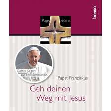 Geh deinen Weg mit Jesus