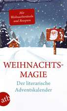 Weihnachtsmagie - Der literarische Adventskalender