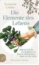 Die Elemente des Lebens