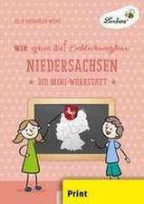 Wir gehen auf Entdeckungstour: Niedersachsen (PR)