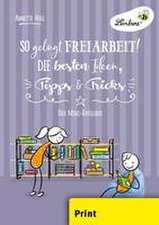 So gelingt Freiarbeit! Die besten Ideen, Tipps & Tricks (PR)