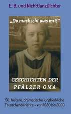 Geschichten Der Pfalzer Oma