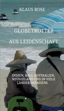 Globetrotter Aus Leidenschaft