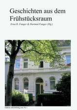 Geschichten aus dem Frühstücksraum