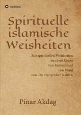 Spirituelle islamische Weisheiten