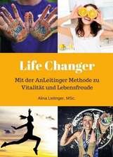 Life Changer