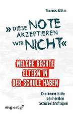 Diese Note akzeptieren wir nicht