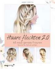 Haare flechten 2.0