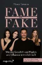 Fame vs. Fake