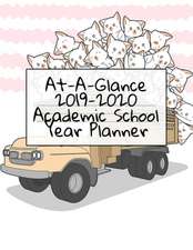 At-A-Glance 2019 - 2020 Academic School Year Planner