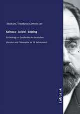 Spinoza - Jacobi - Lessing