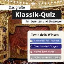 Das große Klassik-Quiz für Einsteiger und Experten