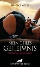 Mein geiles Geheimnis | Erotische Geschichten