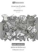 BABADADA black-and-white, American English - slovensčina, pictorial dictionary - Slikovni slovar