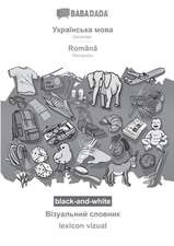 BABADADA black-and-white, Ukrainian (in cyrillic script) - Român¿, visual dictionary (in cyrillic script) - lexicon vizual