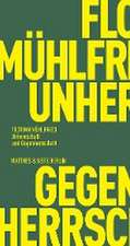 Unherrschaft und Gegenherrschaft