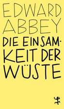 Die Einsamkeit der Wüste