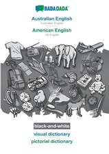 BABADADA black-and-white, Australian English - American English, visual dictionary - pictorial dictionary