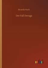 Der Fall Deruga