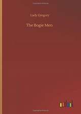 The Bogie Men