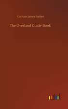 The Overland Guide-Book