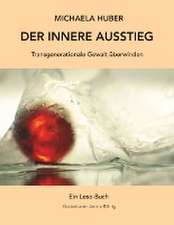 Der innere Ausstieg