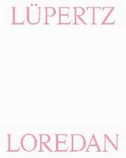 Lüpertz Loredan