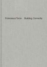 Francesca Torzo. Building Correctly